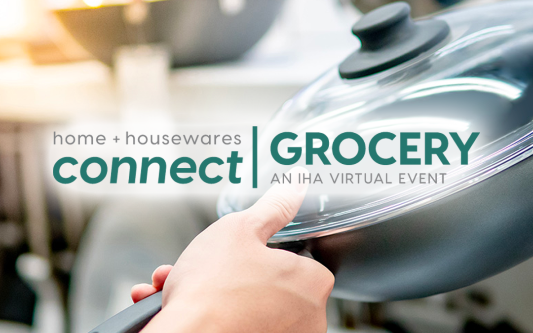 IHA’s Connect Grocery Virtual Event Set for April 20-23