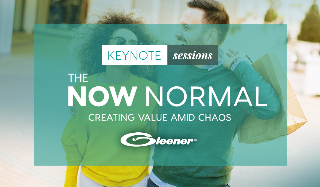 Keynote: The Now Normal: Creating Value Amid Chaos