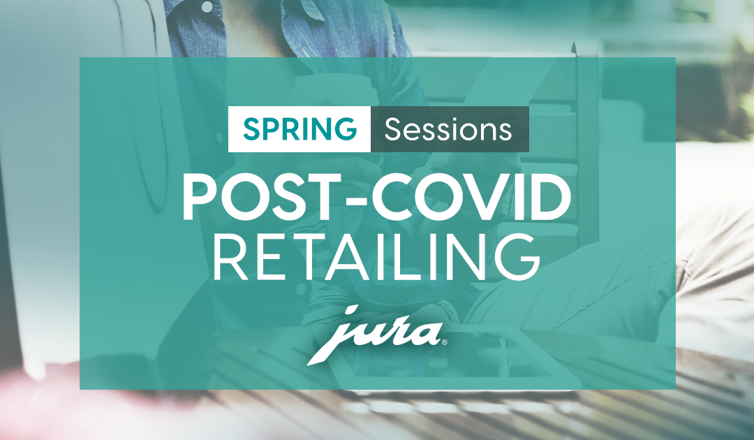 Session: Post-Covid Retailing