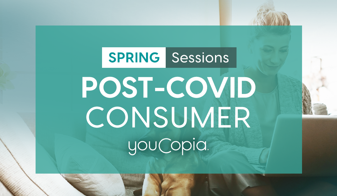 Session: The Post-Covid Consumer