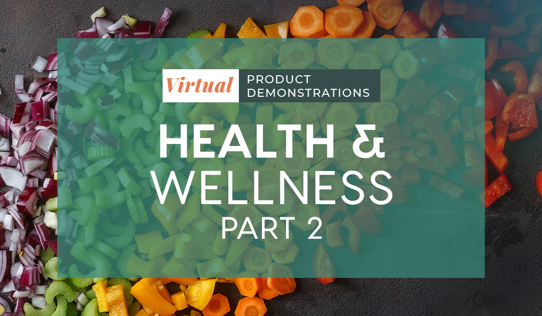 Virtual Product Demos: Health & Wellness 2