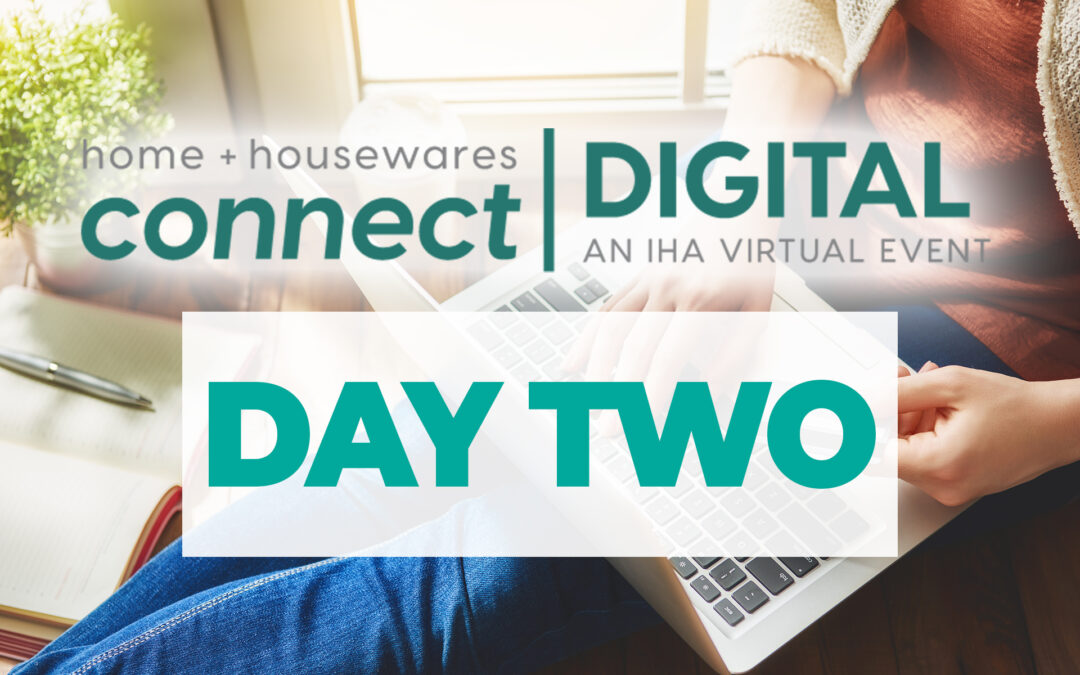 Connect DIGITAL: Day 2 Explores Content Advances, Micro Fulfillment, Global Marketplaces