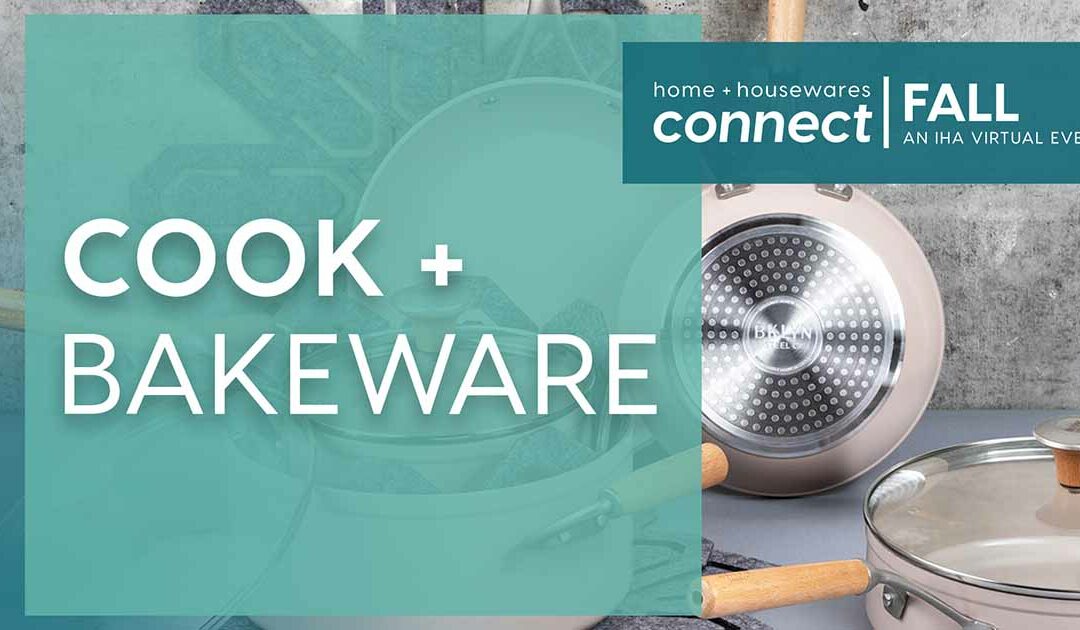 Connect FALL Virtual Demos: Cook + Bakeware