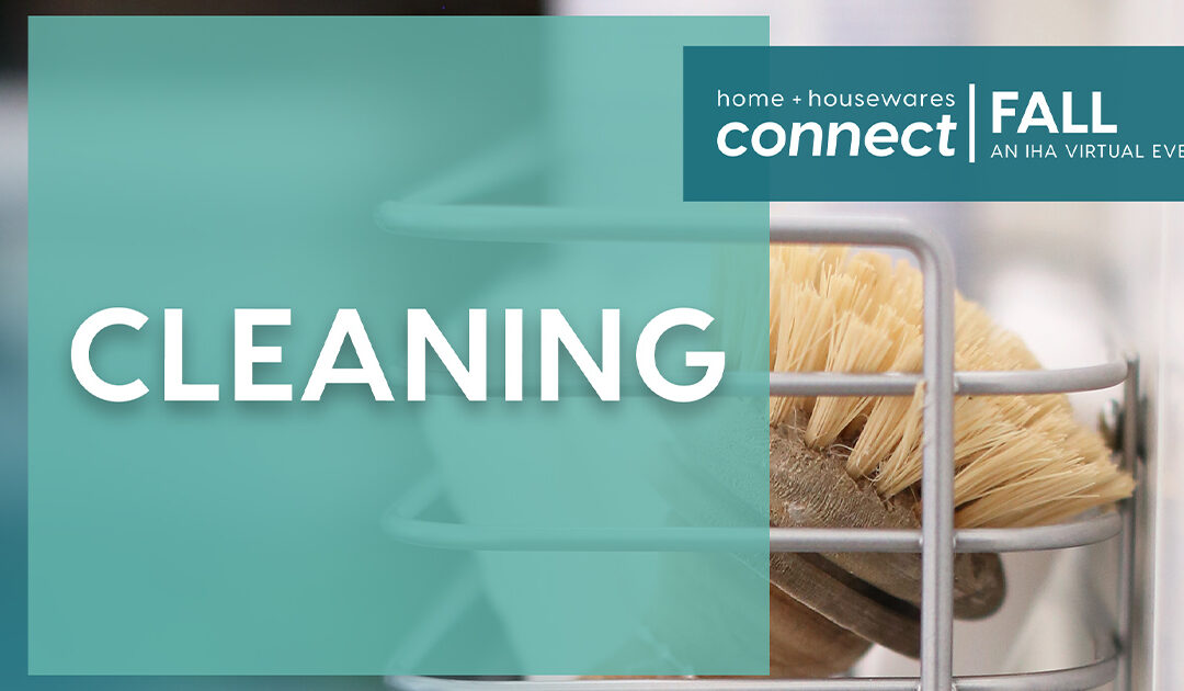 Connect FALL Virtual Product Demos: Cleaning