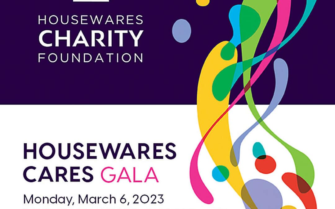 Housewares Charity Foundation to Honor Three Industry Philanthropists During the 2023 Annual Housewares Cares Charity Gala